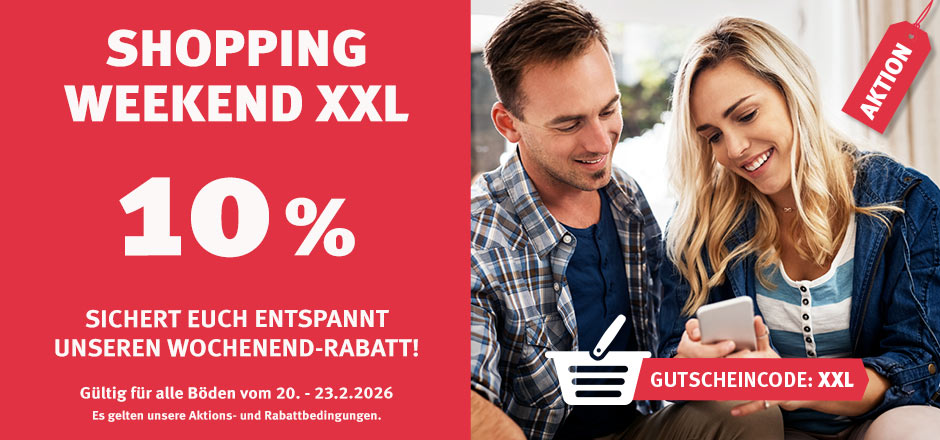 Aktion Shopping Weekend mit 10% Rabatt auf alle Böden
