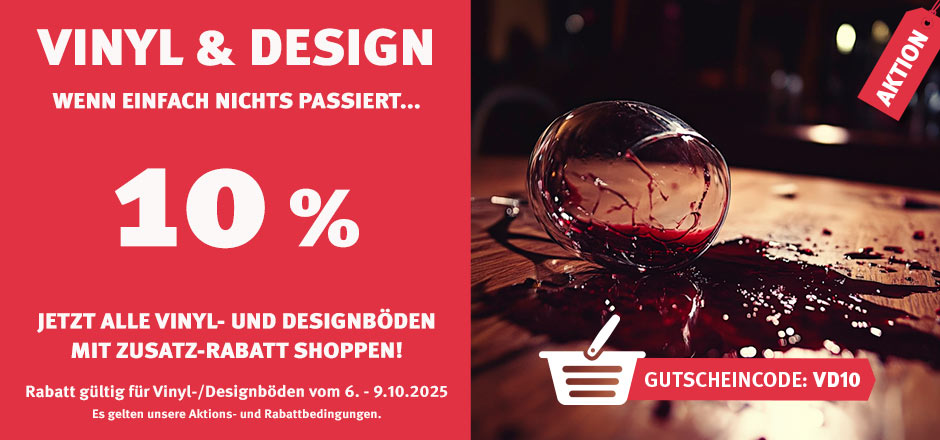 Aktion Vinyl- und Designböden mit 10% Rabatt